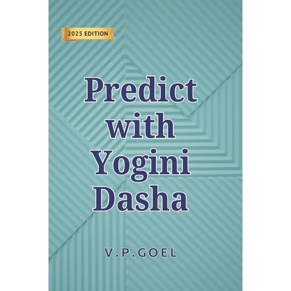 Yogini Dasha for Accurate Prediction, (Paperback)