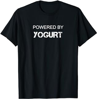 Yogurt Lover Powered By Yogurt T Shirt Walmart