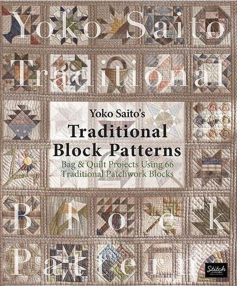 Yoko Saito's Traditional Block Patterns - Walmart.com