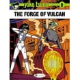 thumbnail image 1 of Yoko Tsuno: The Forge of Vulcan (Paperback), 1 of 1