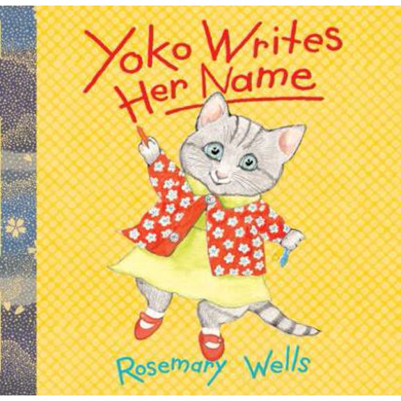 Pre-Owned Yoko Writes Her Name (A Yoko Book), 9780786803712, 0786803711, Hardcover,