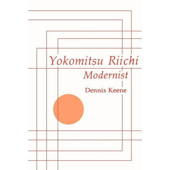 Yokomitsu Riichi: Modernist (Paperback)