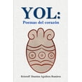 thumbnail image 1 of Yol: Poemas del corazón. (Paperback), 1 of 1