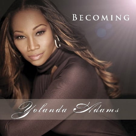 Yolanda Adams - Becoming - Music & Performance - CD