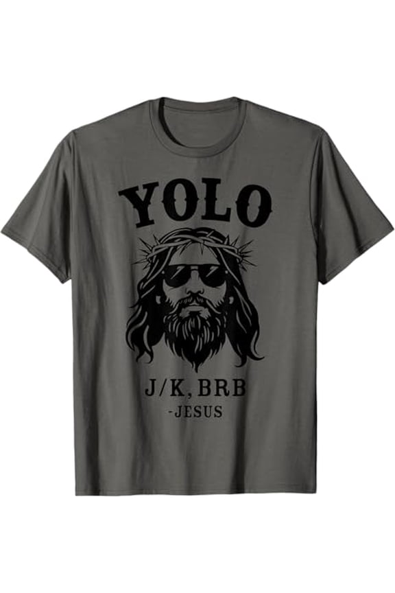 Yolo JK BRB Jesus Christian Easter Religious Faith Comfort Colors Unisex Cotton T-Shirt, Size S-3XL