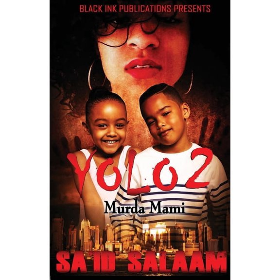 Yolo: Yolo 2: Murda Mami (Paperback)