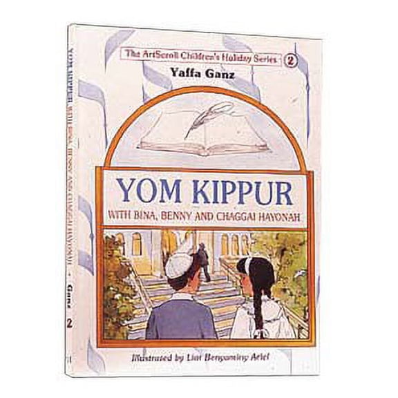 Yom Kippur with Bina, Benny, and Chaggai Havonah (Hardcover) by Yaffa Ganz