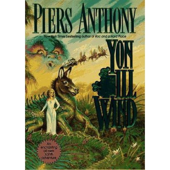Pre-Owned Yon Ill Wind (Xanth Novels) (Hardcover) 031286227X 9780312862275