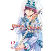 MIZUHO KUSANAGI; YSABET REINHARDT MACFARLANE Yona of the Dawn, Vol. 12