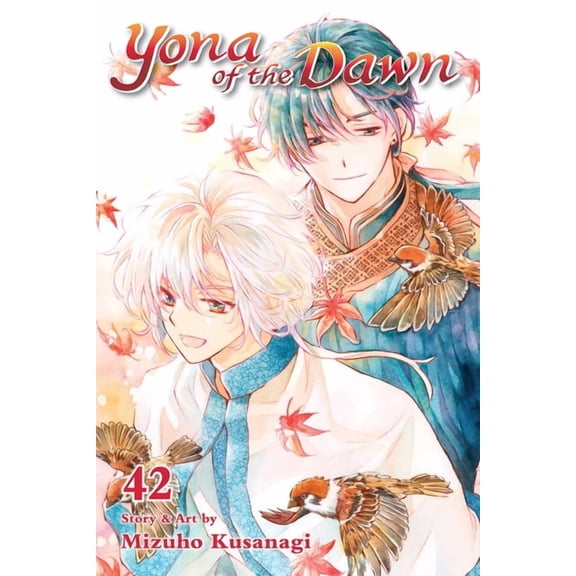 Yona of the Dawn Yona of the Dawn, Vol. 42, Book 42, (Paperback)