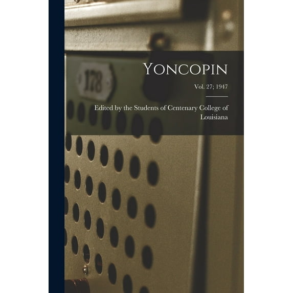 Yoncopin; vol. 27; 1947, (Paperback)