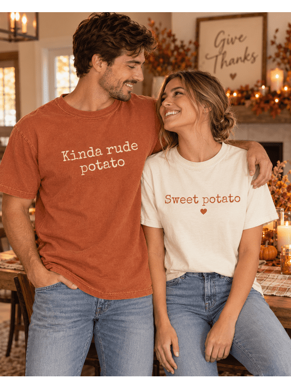 Sweet Potato Kinda Rude Potato Thanksgiving Garment-Dyed Tee