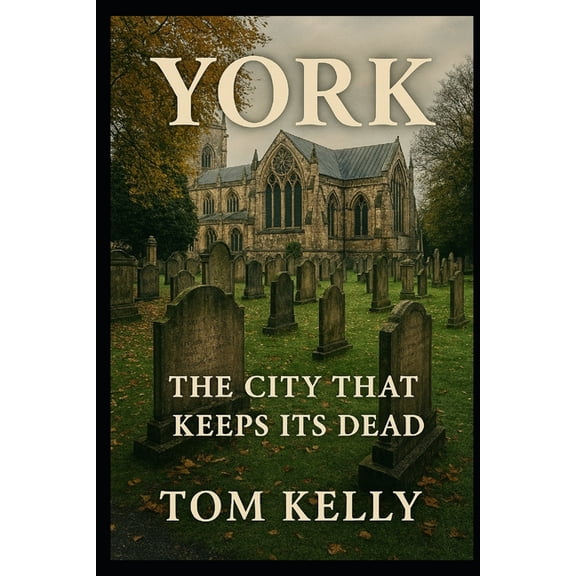 York The city that keeps it's dead, (Paperback)