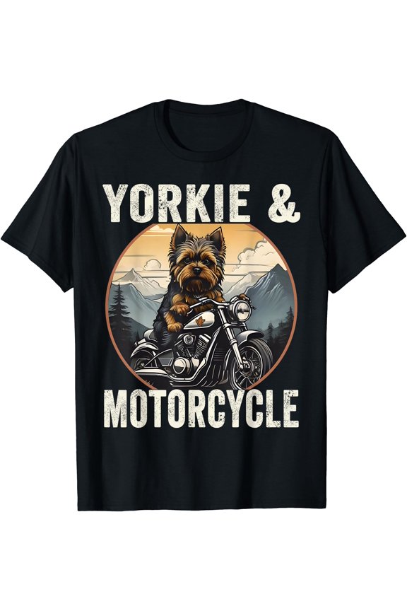 Yorkie And Motorcycle Dog Lovers Funny Motor Rides Dad Mom T-Shirt