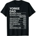 thumbnail image 1 of Yorkie Dad Nutrition Facts Funny Yorkie Dog Owner T-Shirt, 1 of 4