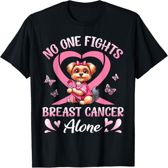 Yorkie Dog Support Warrior No One Fights Breast Cancer Alone TShirt S