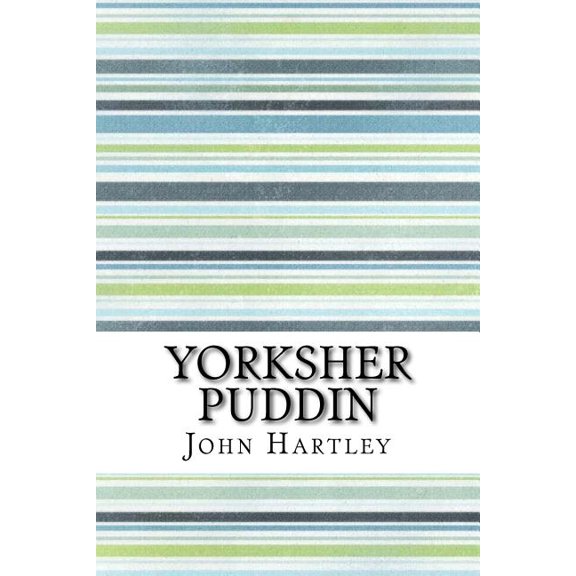 Yorksher Puddin (Paperback)