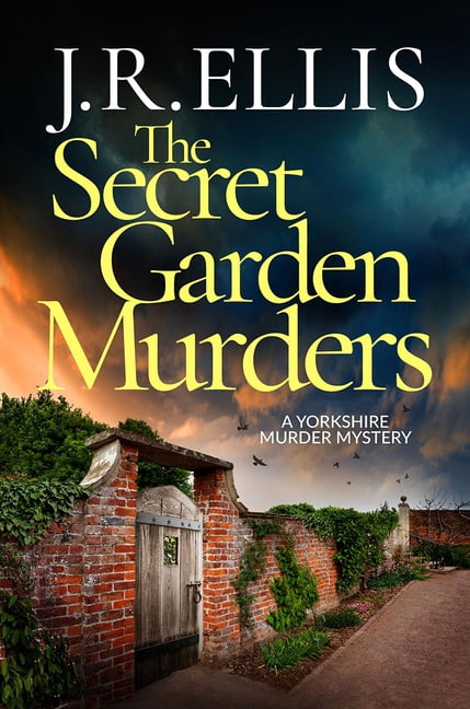 Yorkshire Murder Mystery The Secret Garden Murders, Book 13, (Paperback)