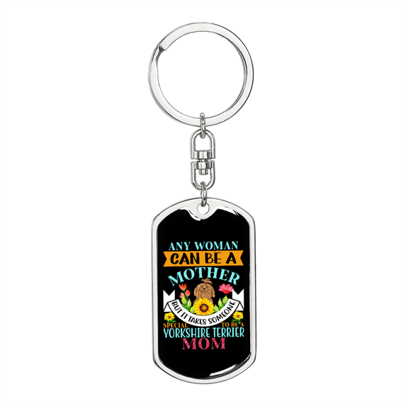 Yorkshire Terrier Mom Keychain Stainless Steel or 18k Gold Dog Tag Keyring