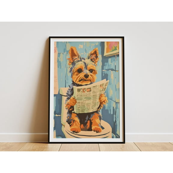 Yorkshire Terrier Puppy Art Print Dog on Toilet Reading Newspaper Poster Bathroom Wall Decor Funny Animal Art Cute Pet Illustration Yorkie - Poster Unframed