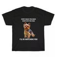 thumbnail image 1 of Yorkshire Terrier Yorkie Every Snack You Make I'Ll Be Watching Dog Pet T-Shirt Unisex S-5XL Hot Trending Shirt, Vintage Birthday Gift, 1 of 3