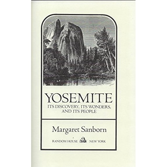 Pre-Owned Yosemite: Its Discovery (Hardcover) 0394517946 9780394517940