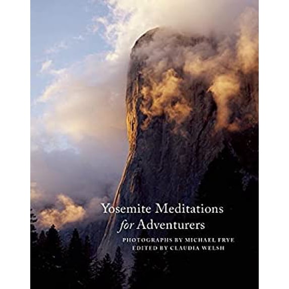 Pre-Owned Yosemite Meditations for Adventurers Paperback