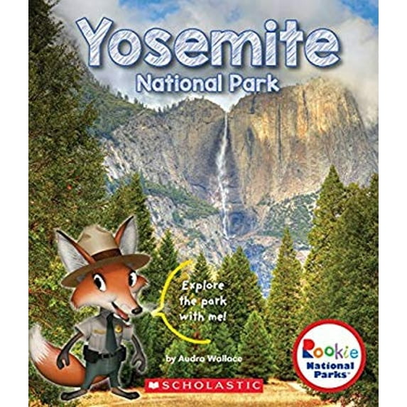 Pre-Owned Yosemite National Park (Rookie National Parks) (Paperback) by Audra Wallace