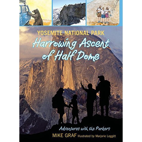 Pre-Owned Yosemite National Park: Harrowing Ascent of Half Dome (Paperback) 076277973X 9780762779734