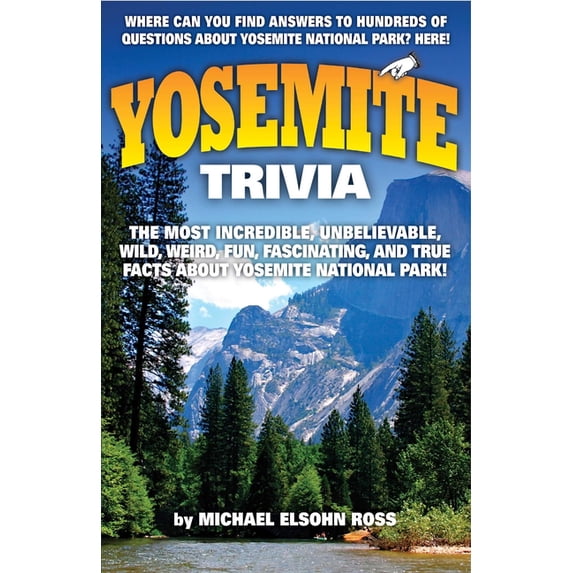 Yosemite Trivia, (Paperback)
