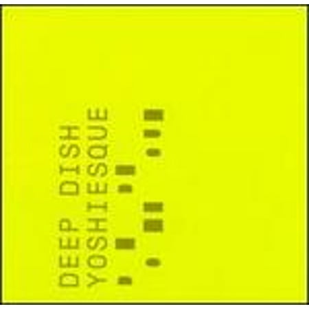 Yoshiesque (CD) by Deep Dish