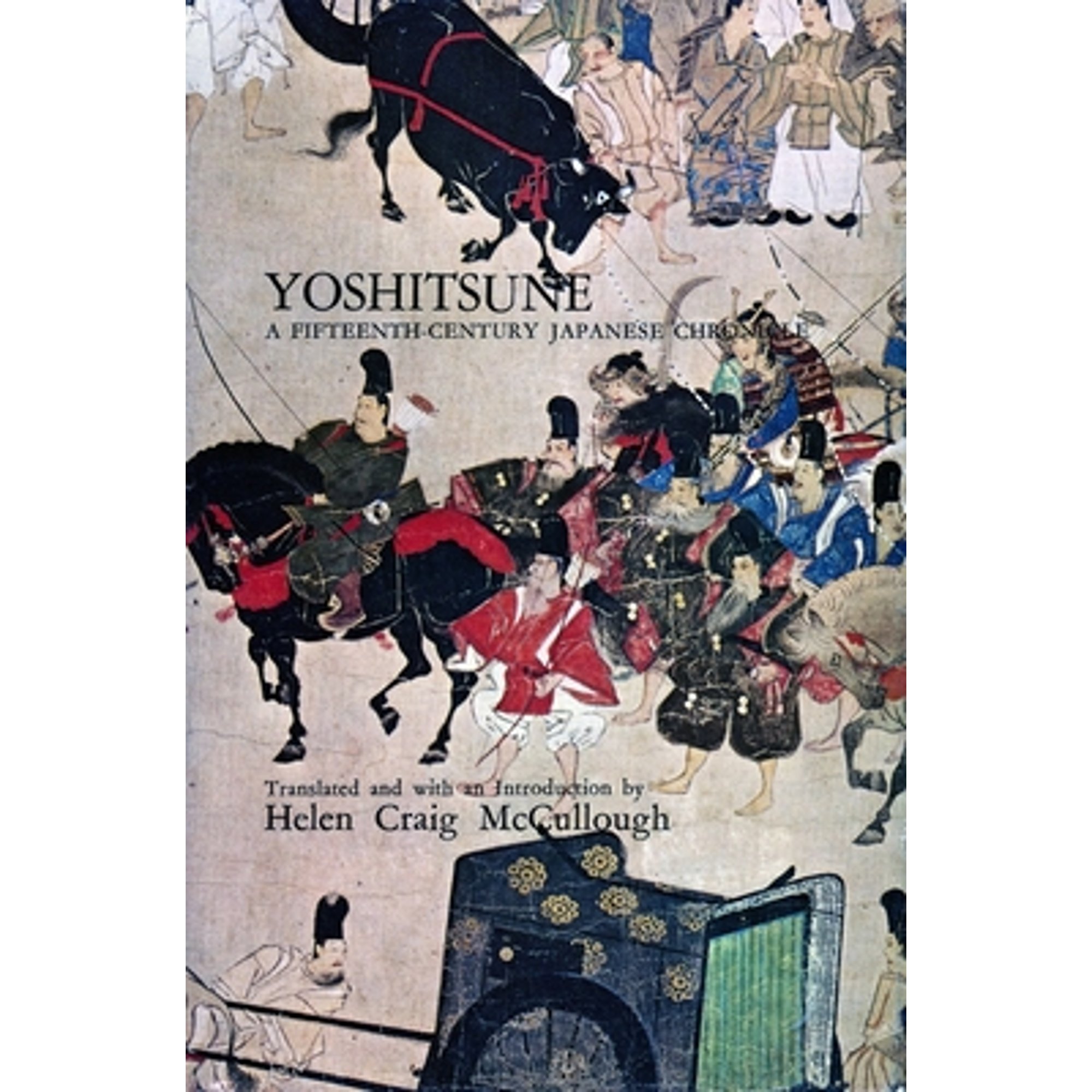 PreOwned Yoshitsune A FifteenthCentury Japanese Chronicle (Hardcover