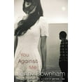 thumbnail image 1 of Pre-Owned You Against Me (Paperback) 0385752660 9780385752664, 1 of 1