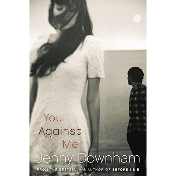 Pre-Owned You Against Me (Paperback) 0385752660 9780385752664