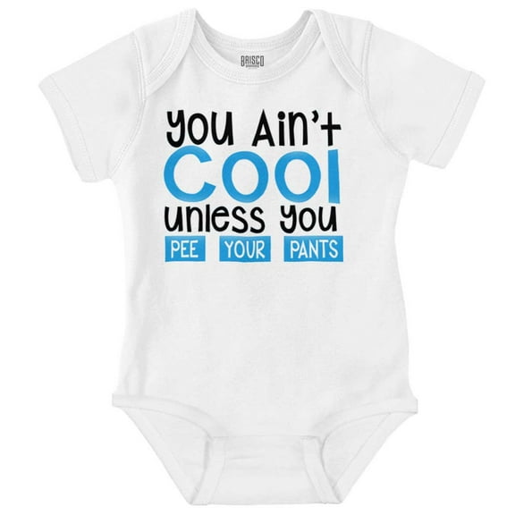 You Ain't Cool Hilarious Babies Joke Romper Boys or Girls Infant Baby Brisco Brands NB