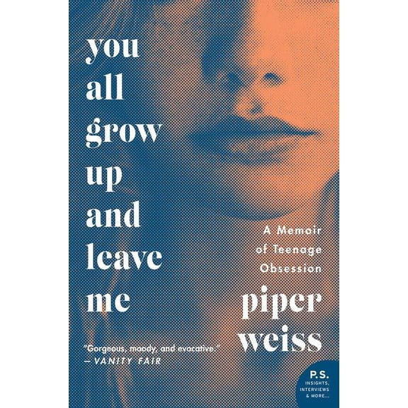 You All Grow Up and Leave Me, (Paperback)