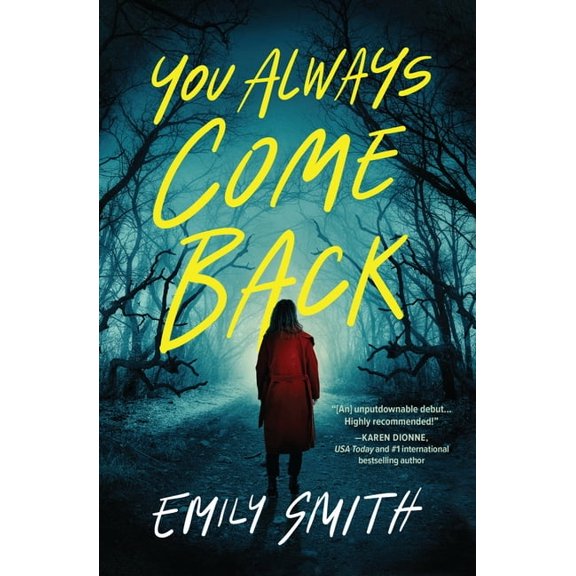 You Always Come Back, (Hardcover)