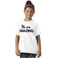 thumbnail image 1 of You Amazing Inspiring Motivated Girls Kids T Shirt Tees Teen Brisco Brands XS, 1 of 5