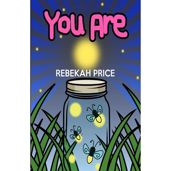 You Are : A 31 Day Family Devotional (Paperback)
