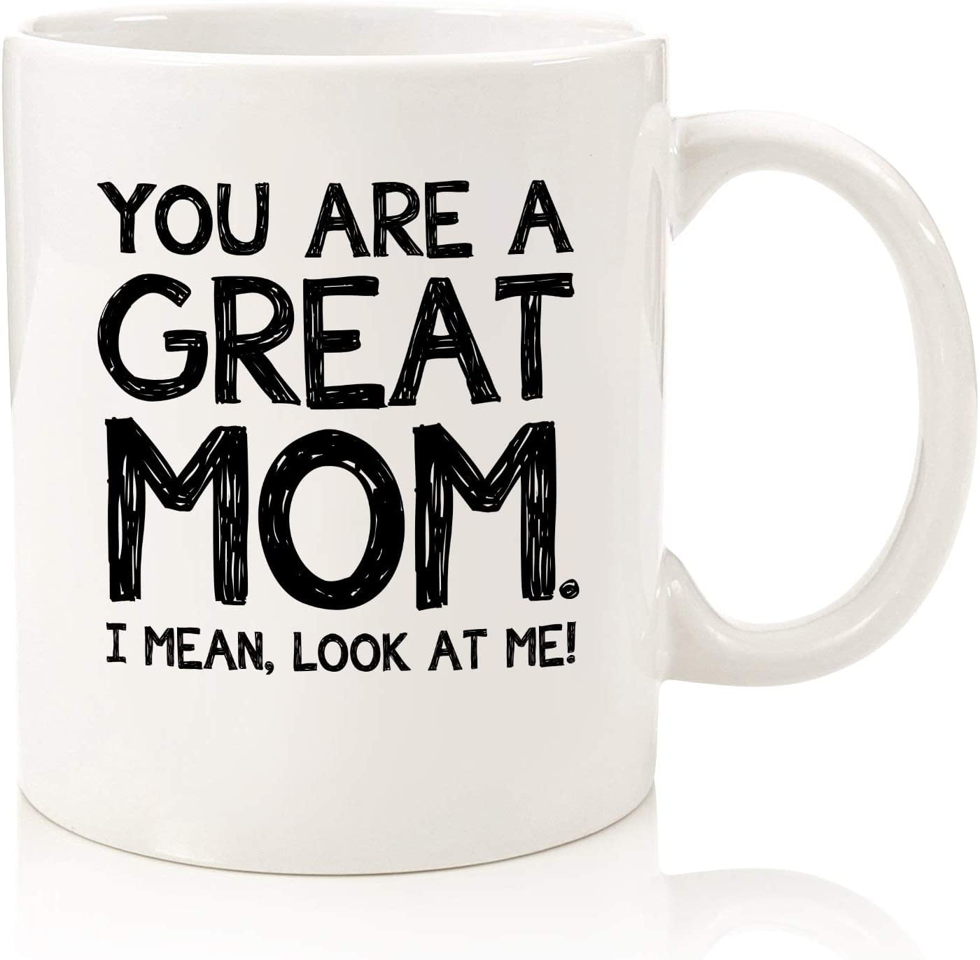 https://i5.walmartimages.com/seo/You-Are-A-Great-Mom-Funny-Coffee-Mug-Best-Mother-s-Day-Gifts-Mom-Women-Unique-Gag-Daughter-Son-Kids-Top-Birthday-Present-Ideas-Mother-Her-Fun-Cool-No_8fb60667-b352-4569-a41a-f7e41fdd0cbb.54d7a432ae6b9050ada2d41185aed10c.jpeg