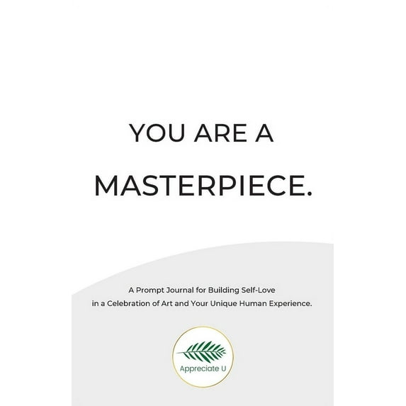 You Are A Masterpiece (Paperback)