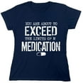 thumbnail image 1 of You Are About To Exceed Sarcastic Humor Novelty Funny Women's Casual Tees, 1 of 3