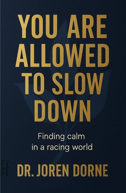 You Are Allowed to Slow Down: Finding calm in a racing world ...