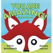 You Are Amazing! Finley the Fox, Hardcover