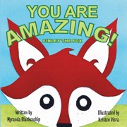 You Are Amazing! Finley the Fox, Paperback