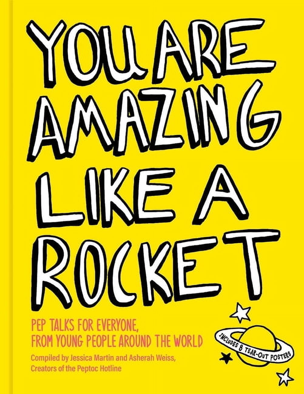 You Are Amazing Like a Rocket: Pep Talks for Everyone from Young People ...