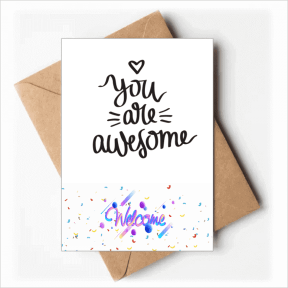 You Are Awesome Quote Art Deco Fashion Welcome Back Greeting Cards Envelopes Blank