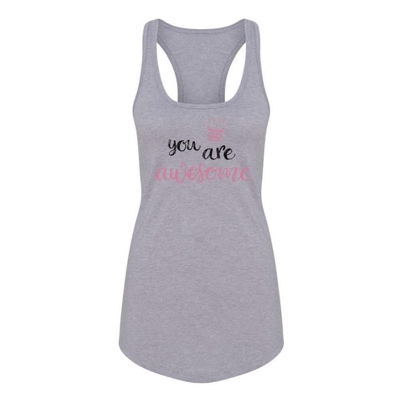 You Are Awesome Racerback Tank Women -Image by Shutterstock, Female Small