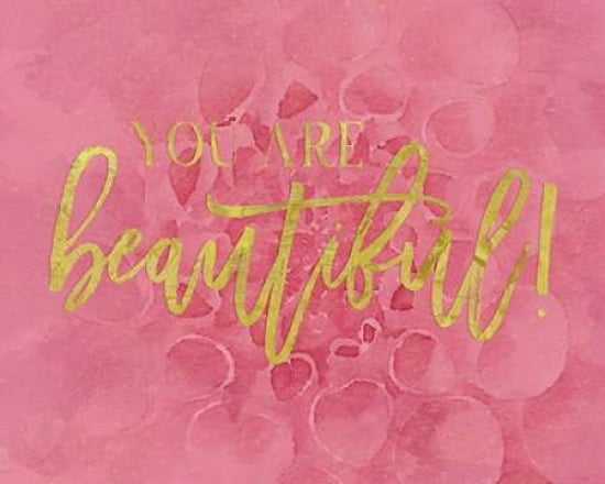 You Are Beautiful Canvas Art - Amy Cummings (24 x 30)