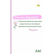 You Are Beautiful!, Paperback